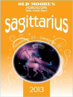 cover image of Old Moore's Horoscope 2013 Sagittarius